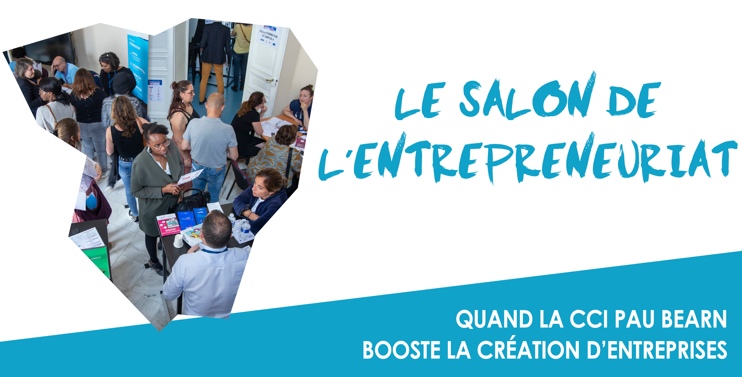 Attractivité économique en Béarn avec le Salon de l’entrepreneuriat