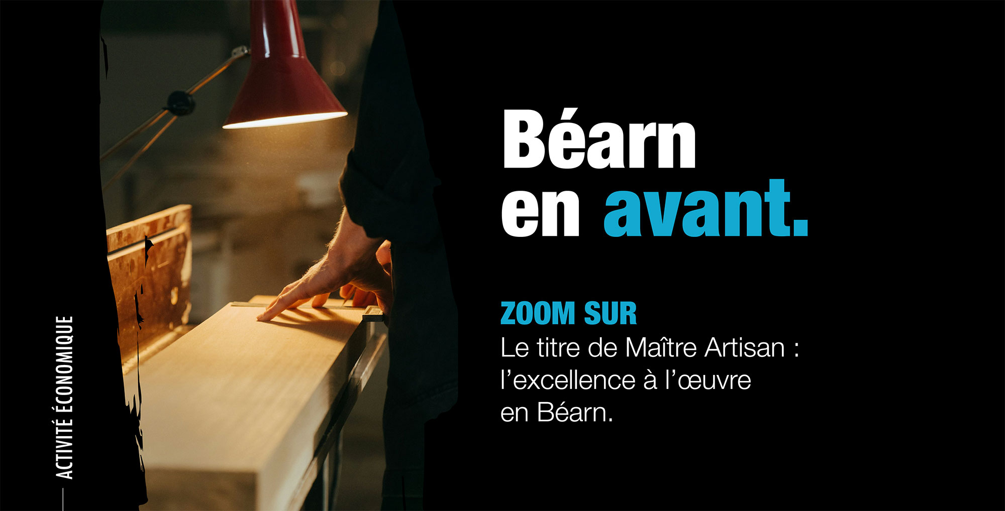 Béarn en avant – Le titre de Maître Artisan